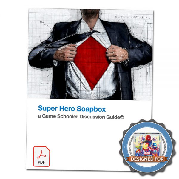 Super Hero Soapbox - Discussion Guide