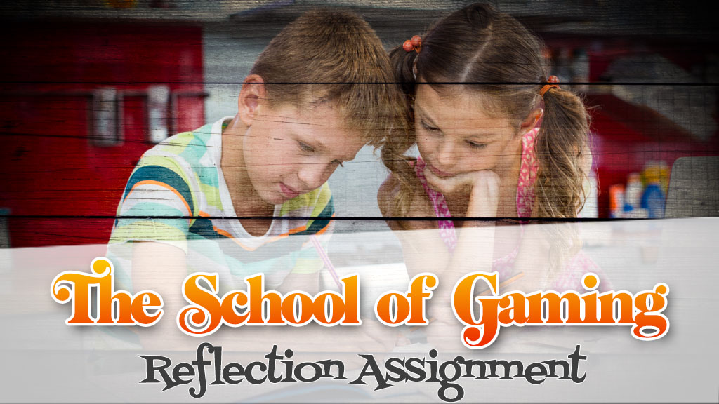 Gameschooling Reflection Assignment