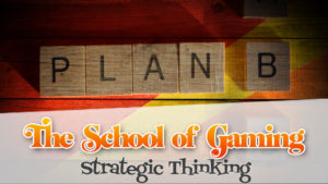 School of Gaming: Strategic Thinking