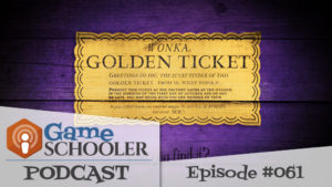 Episode 061 - Golden Ticket