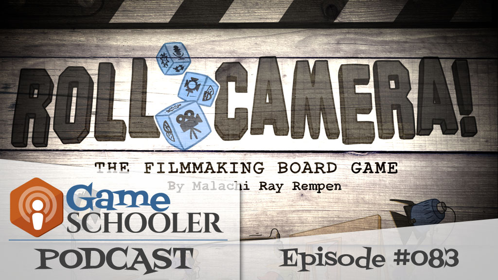 Episode 083 - Roll Camera!