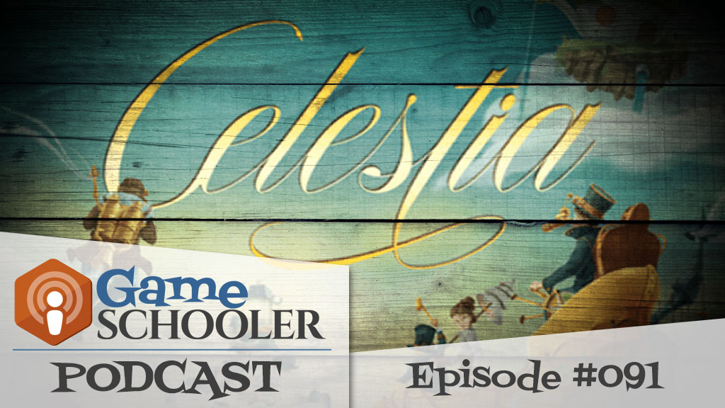 Episode 091 - Celestia