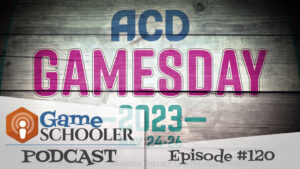 Episode 120 - ACD Games Day 2023